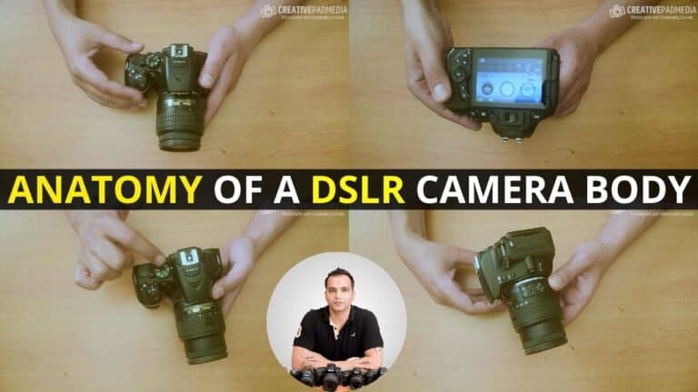 Anatomy of a DSLR Camera Body – Basic Buttons and Functions