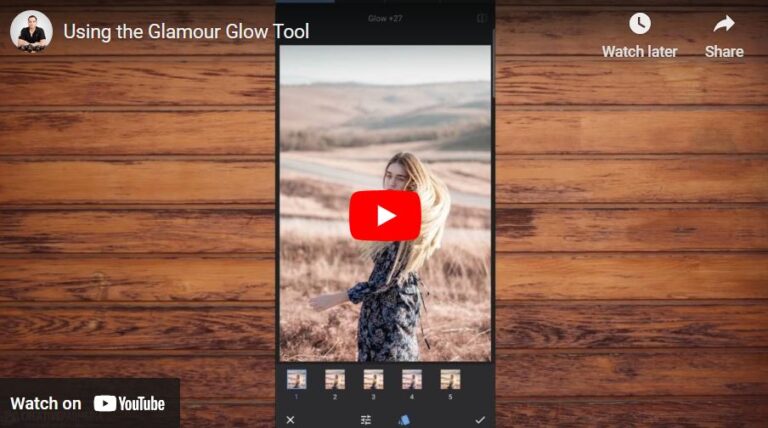 How to Use the Glamour Glow Tool in Snapseed Mobile App