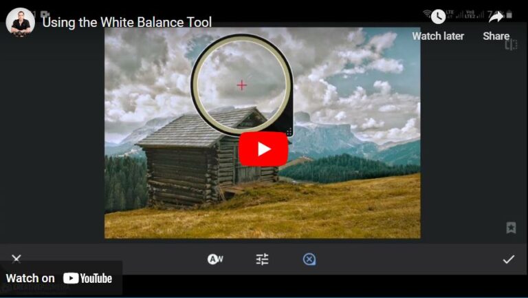 How to Use the White Balance Tool in Snapseed? – Beginners Tutorial